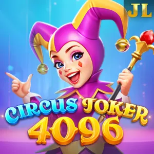 Jili : Circus Joker 4096 - MEGABET808