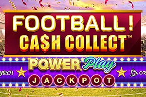 Playtech : Football! Cash Collect™ PowerPlay Jackpot - MEGABET808