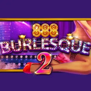PLAYSTAR : BURLESQUE 2 - MEGABET808