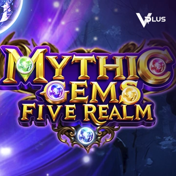 Vplus : Mythic Gems: Five Realms - MEGABET808